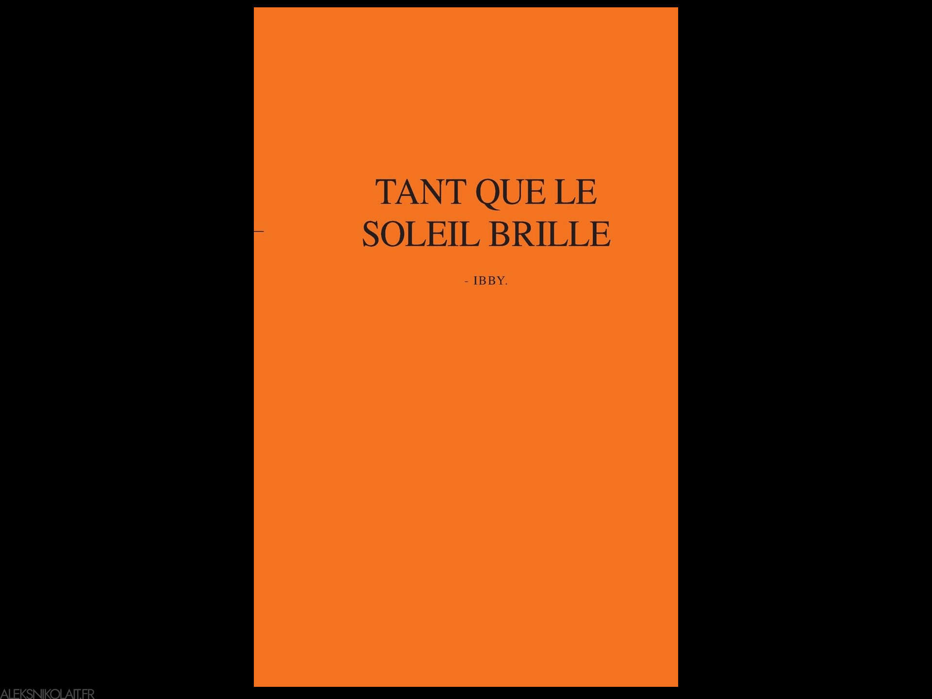 Image from Tant que le soleil brille